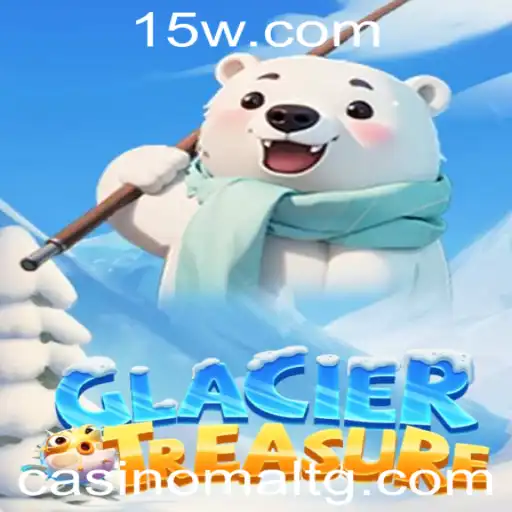 Explorando o Universo de GlacierTreasure: O Jogo que Conquista com a Palavra-Chave 77win